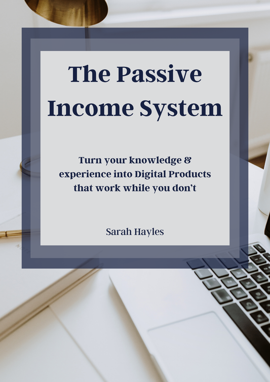 The Passive Income System