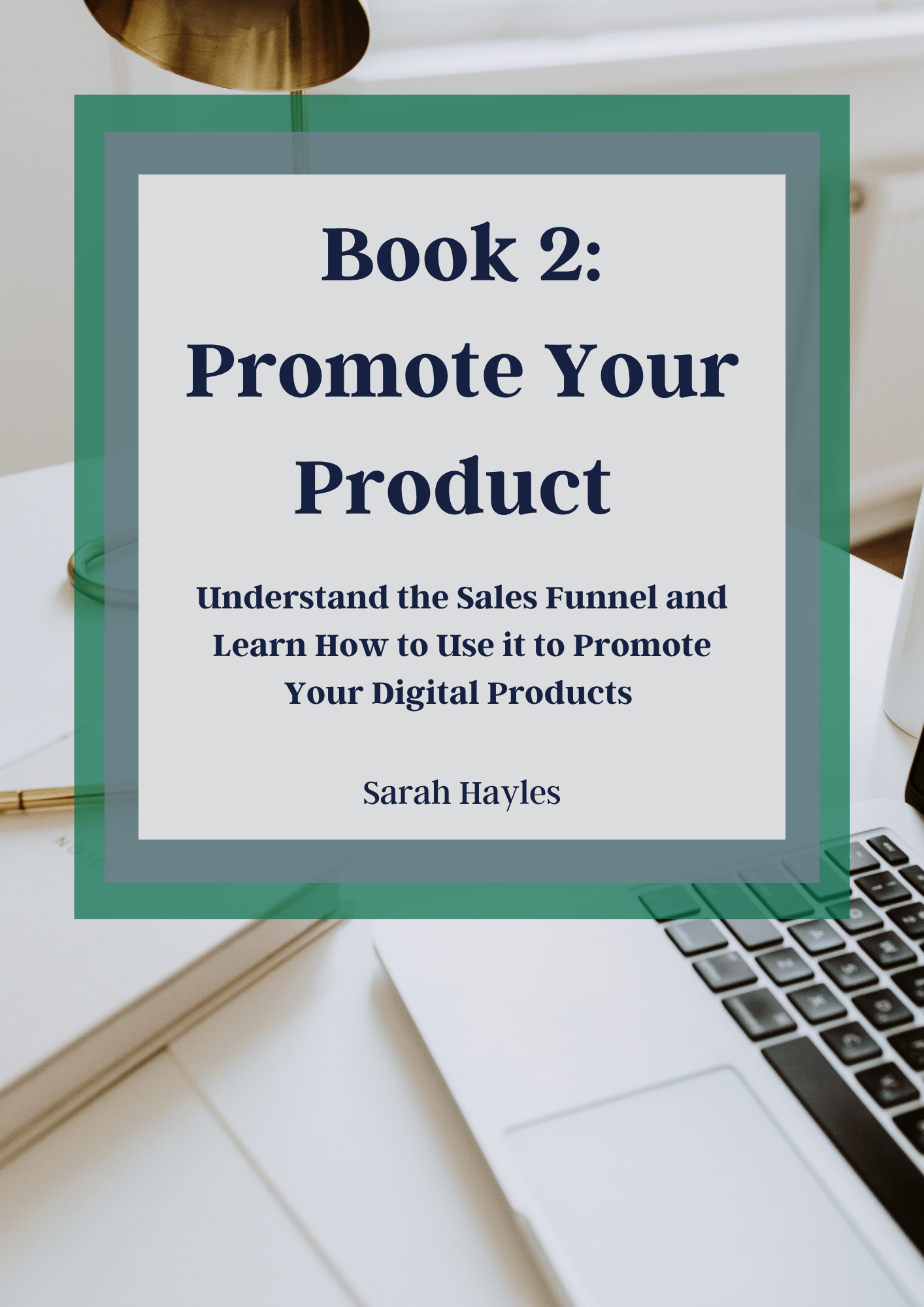 eBook 2 - Promote Your Product