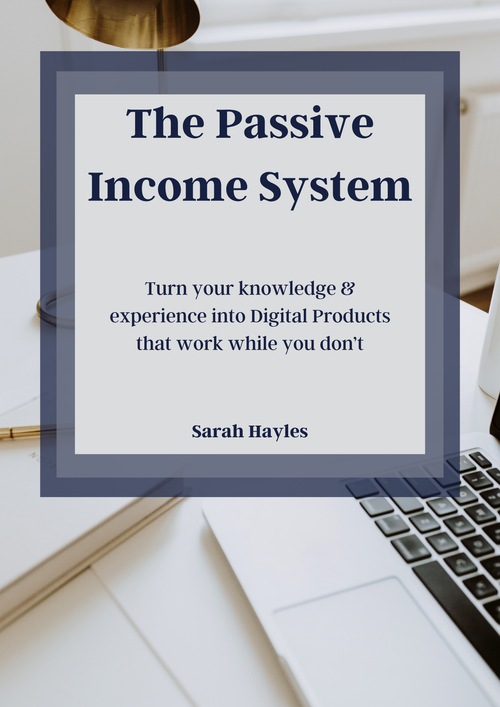 The Passive Income System