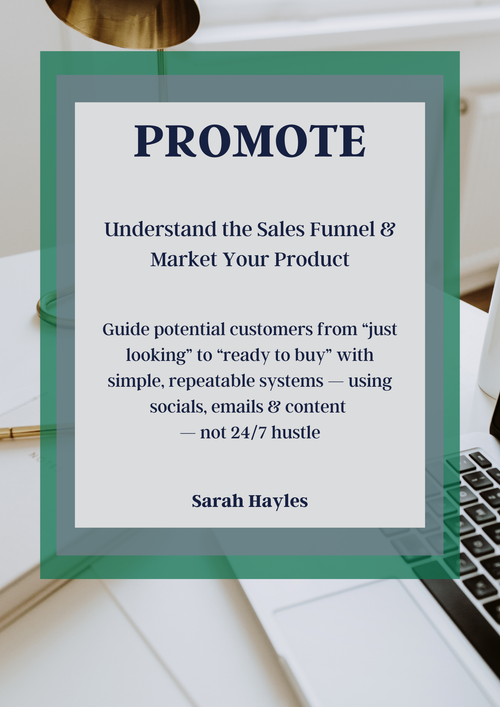 PROMOTE — Your Digital Products with Simple Repeatable Systems